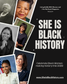 She is Black History Promo