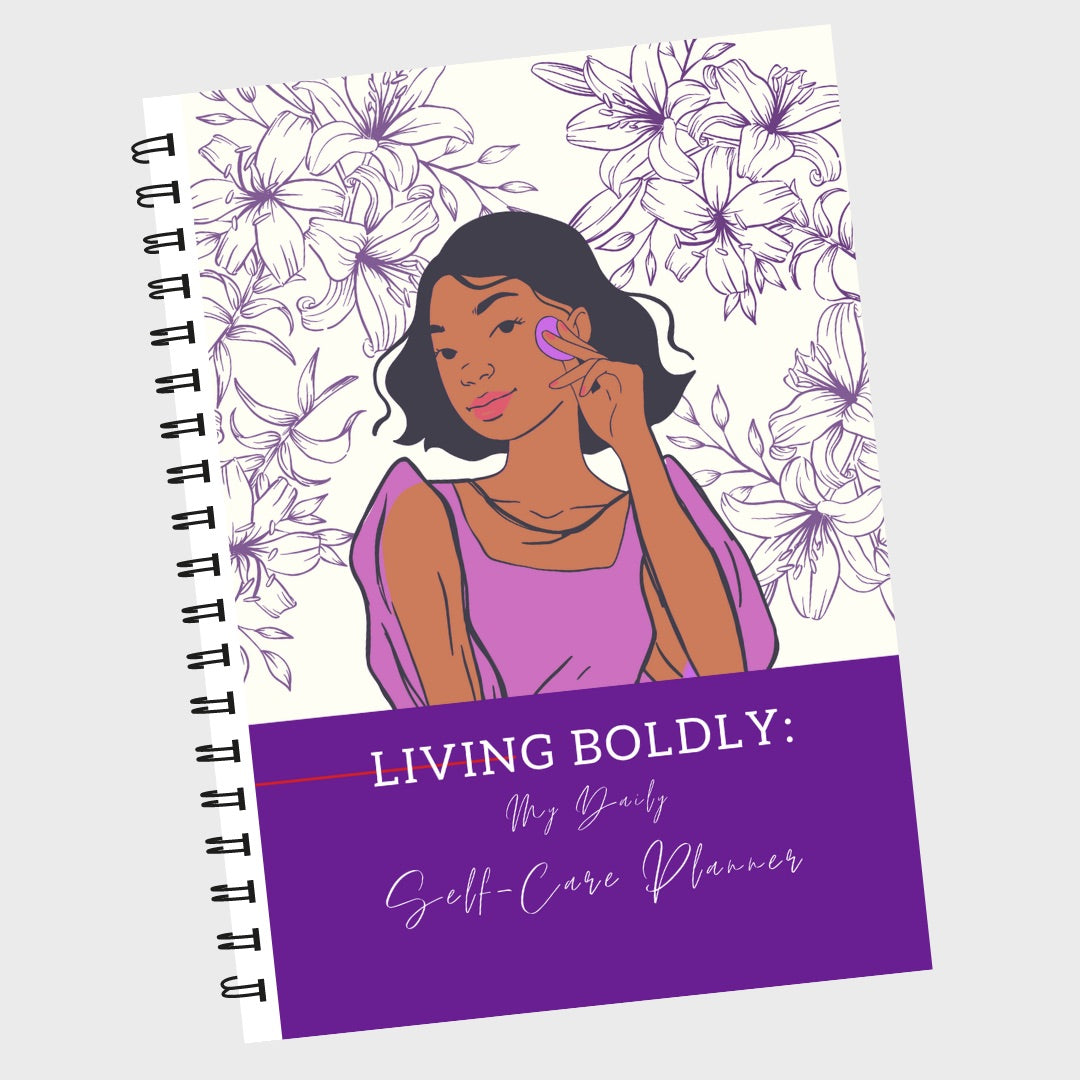 Living Boldly: My Daily Self-Care Planner