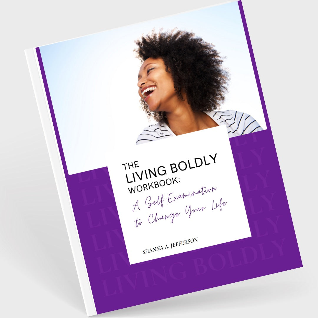 {Workbook} The Living Boldly Workbook: A Self-Examination to Change Your Life