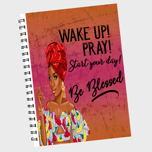 {Journal} Wake Up! Pray!